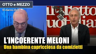 Marco Travaglio a Otto e Mezzo sui comizietti della Meloni da bambina capricciosa