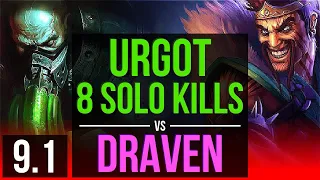 URGOT vs DRAVEN (TOP) | 3 early solo kills, 8 solo kills, Legendary | Korea Grandmaster | v9.1