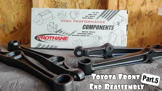 Toyota Mr2 Front End Reassembly Part.5 |  Installing Prothane bushing | NAG