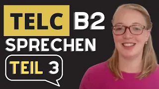 TELC B2 Sprechen Teil 3 - "Werde zum Eventmanager!"