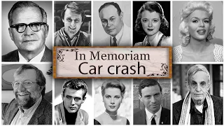 Obituary in Car Crash: Famous Faces We Lost Car Crash...