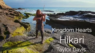 Kingdom Hearts: Hikari (Simple and Clean) - Orchestrated Violin Cover - Taylor Davis