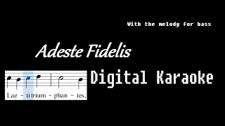 Adeste Fidelis (melody for bass, baritone)  Classical Latin Karaoke ("O Come all Ye Faithful" Latin)