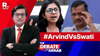 Arvind Kejriwal vs Swati Maliwal: Assaultgate Gets Bigger As AAP Attacks Own MP | Debate With Arnab