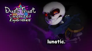 DUSTTRUST: THE CONCEALED EXPERIENCE OST - lunatic.