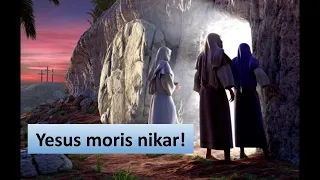 Yesus moris nikar - Lukas 24.1-53  hodi lia Tetun