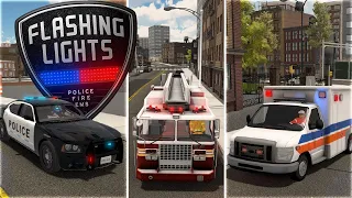 Flashing Lights - Police Fire EMS / Первый взгляд с Бандой