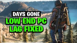 Days Gone Low end pc | lag fixed on low end pc ✅