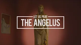 Pray | The Angelus