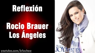 Rocio Brauer - Los Ángeles | Reflexión #18