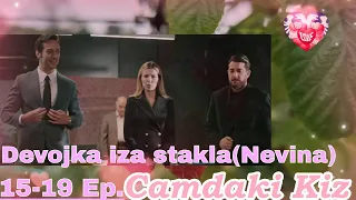 The Girl Behind the Glass (Camdaki Kiz) Episodes 15-19 content with subtitles (Season 2)