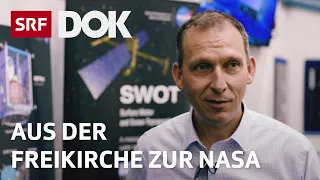 Aus der Freikirche ins All – Die steile Karriere des Nasa-Direktors Thomas Zurbuchen | Doku| SRF Dok