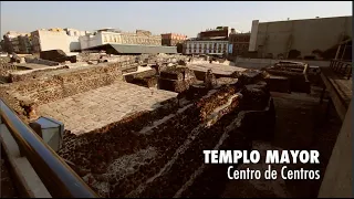 Templo Mayor, centro de centros. PIEDRAS QUE HABLAN