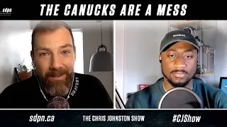 The Canucks Are a Mess | The Chris Johnston Show