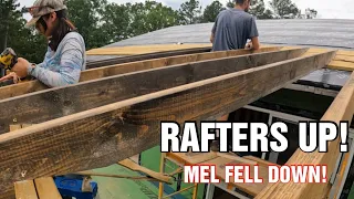 RAFTERS Are UP, But They Took Mel DOWN! Hard Work On Our Cabin Homestead