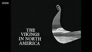 Chronicle - The Vikings in North America (BBC)