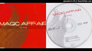 Magic Affair – Fly Away (La Serenissima) - Maxi-Single - 2004