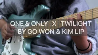 one & only by go won but it's also twilight by kim lip - guitar loop cover