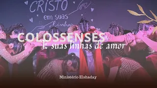 Coreografia : Colossenses e suas linhas de amor - ( Fhop music , Março Telles)