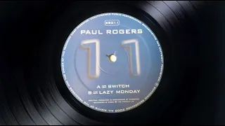 Paul Rogers - Lazy Monday (Original Mix) [Sumsonic, 2002]