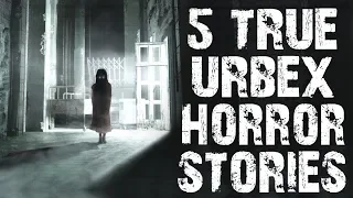 5 TRUE Dark & Terrifying Urban Exploration Horror Stories | (Scary Stories)