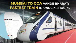 Mumbai Goa Vande Bharat Express: Route, stops, timetable of fastest new train | Schedule details