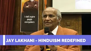 Sri Jay Lakhani: Hinduism Redefined | Hindu Academy | | Hindu Academy