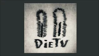 Die TV - "Side B" (2022, full EP)
