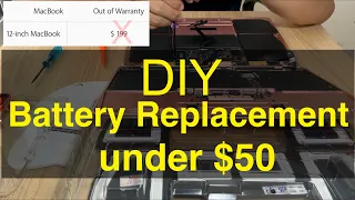 How to replace the A1534 / MacBook 12 inch 2015-2016’s battery for under $50