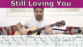 Fingerstyle Tutorial: Still Loving You (Full Arrangement) - Guitar Lesson w/ TAB