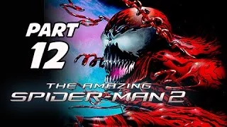 The Amazing Spider-Man 2 Walkthrough Part 12 - Cletus Kasady (PS4 1080p Gameplay)