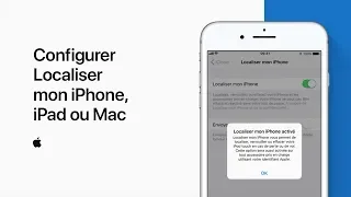 Configurer Localiser mon iPhone, iPad ou Mac - Assistance Apple