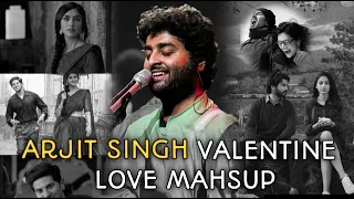 arjit Singh valentine love mashup || late night love mashup || driving time  mashup || #arjitsingh