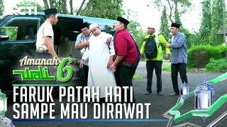 KASIAN FARUK, PATAH HATI SAMPE MAU MASUK RUMAH SAKIT - AMANAH WALI 6 [PART 3]