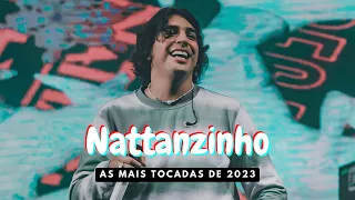 NATTAN | - AS MELHORES DE 2023 (LOVE GOSTOSINHO) REPERTÓRIO ATUALIZADO | NATTANZINHO 2023