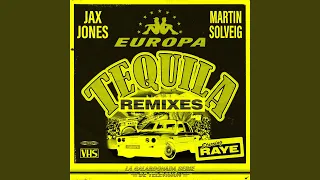 Tequila (Waze & Odyssey Remix)