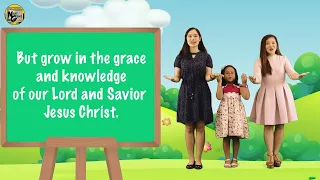 2 Peter 3:18 | Kids Worship | Sunday School | Worship Songs | Verse Songs