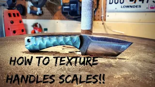 How to Texture G10 Handle Scales | Knife Making | Vlog