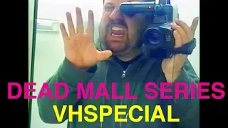 DEAD MALL SERIES VHSPECIAL : TOYS-R-US + TINIEST MALL IN AMERICA