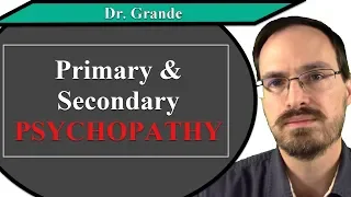 What is the Difference Between Primary and Secondary Psychopathy?