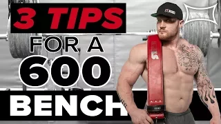 How To Bench 600lbs | 3 Tips For Massive Gains! Ft. Steve Gentili