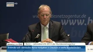 Netzausbau - Jochen Homann zum Jahresbericht 2013 der Bundesnetzagentur am 06.05.2014