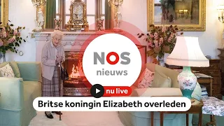 LIVE: de Britse koningin Elizabeth is overleden