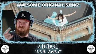 Liliac - Sail Away | RAPPER REACTION!