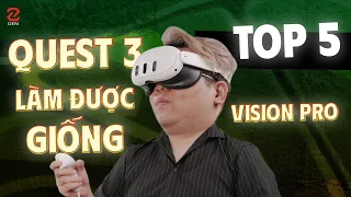 Meta Quest 3 cũng làm được như Apple Vision Pro - TOP 5 tính năng đó đây