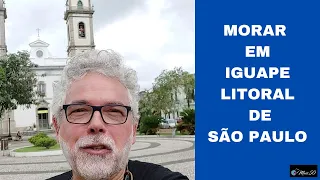 MORAR EM IGUAPE - CIDADE DE PRAIA EM SÃO PAULO