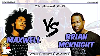 Maxwell vs. Brian McKnight mix