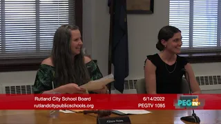 Rutland City School Board - June 14, 2022