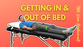 Best Techniques For Getting In And Out Of Bed After Knee Surgery?