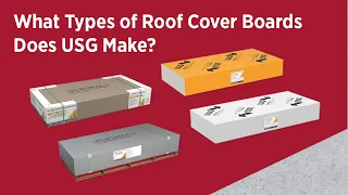 What Types of Roof Cover Boards Does USG Make? | 4 Roof Cover Boards for All Commercial Applications